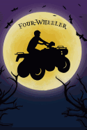 Four-Wheeler Notebook Training Log: Cool Spooky Halloween Theme Blank Lined Student Exercise Composition Book/Diary/Journal for Atv, Quad Bike Riders, Enthusiasts, 6x9, 130 Pages (Halloween Edition)