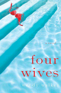 Four Wives - Walker, Wendy