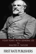 Four Years with General Lee