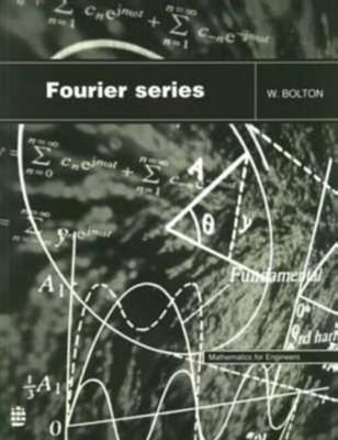 Fourier Series - Bolton, W