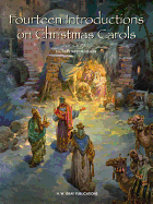 Fourteen Introductions on Christmas Carols