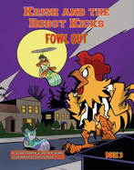 Fowl Out: Book 3