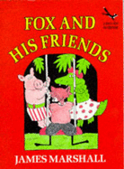 Fox and His Friends