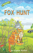 Fox Hunt: (dyslexie Font) Decodable Chapter Books