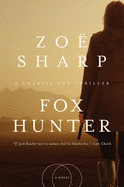 Fox Hunter: A Charlie Fox Thriller