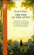 Fox in the Attic - Hughes, Richard