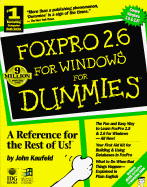 FoxPro 2.6 for Windows for Dummies - Kaufeld, John