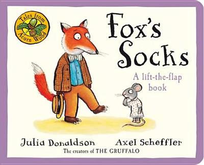 Fox's Socks. Written by Julia Donaldson - Donaldson, Julia