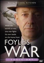 Foyle's War: Eagle Day - Jeremy Silberston