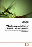 FPGA Implementation of MPEG-2 Video Decoder