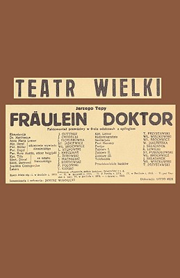 Frulein Doktor - Tepa, Jerzy W, and Lupack, Barbara Tepa (Translated by)