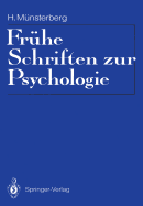 Frhe Schriften Zur Psychologie: Eingeleitet, Mit Materialien Zur Rezeptionsgeschichte Und Einer Bibliographie