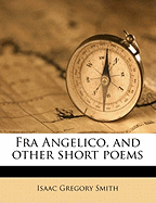 Fra Angelico, and Other Short Poem