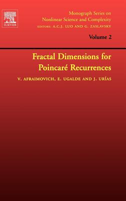 Fractal Dimensions for Poincare Recurrences: Volume 2 - Afraimovich, Valentin, and Ugalde, Edgardo, and Urias, Jesus
