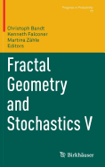 Fractal Geometry and Stochastics V