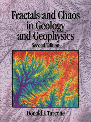 Fractals and Chaos in Geology and Geophysics: Second Edition - Turcotte, Donald L