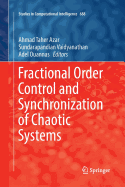Fractional Order Control and Synchronization of Chaotic Systems