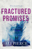 Fractured Promises