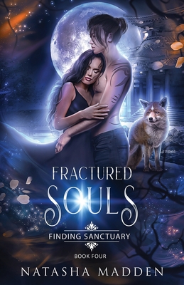 Fractured Souls - Madden, Natasha