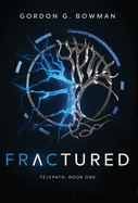 Fractured