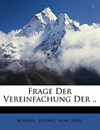 Frage Der Vereinfachung Der ..