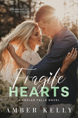 Fragile Hearts - Kelly, Amber