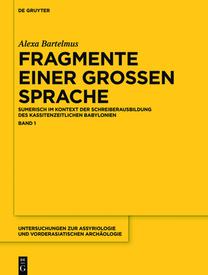 Fragmente einer grossen Sprache - Bartelmus, Alexa Sabine