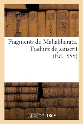 Fragments du Mahabharata - Sadous, Alfred