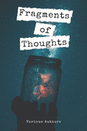 Fragments of Thoughts