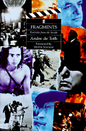 Fragments: Portraits from the Inside