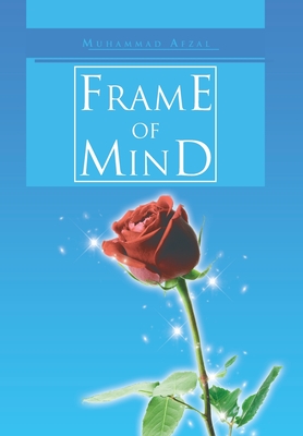 Frame of Mind - Afzal, Muhammad