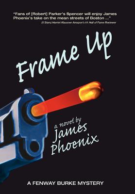 Frame Up - Phoenix, James