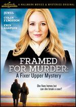 Framed for Murder: A Fixer Upper Mystery - Mark Jean