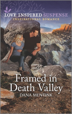 Framed in Death Valley - Mentink, Dana