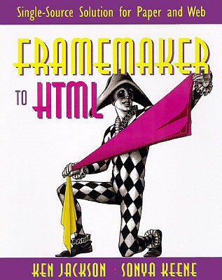 Framemaker? to Html: Single-Source Solution for Paper and Web - Addison Wesley Higher Education