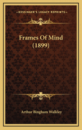 Frames of Mind (1899)