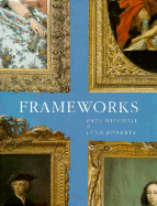 Frameworks: Form, Function & Ornament in European Portrait Frames