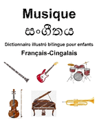 Franais-Cingalais Musique Dictionnaire illustr bilingue pour enfants