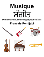 Franais-Pendjabi Musique Dictionnaire illustr bilingue pour enfants