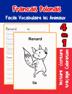 Francais Polonais Facile Vocabulaire les Animaux: De base Franais Polonais fiche de vocabulaire pour les enfants a1 a2 b1 b2 c1 c2 ce1 ce2 cm1 cm2