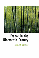 France in the Nineteenth Century