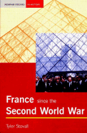France Since the Second World War