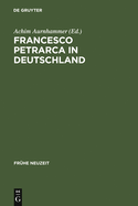 Francesco Petrarca in Deutschland