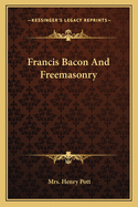 Francis Bacon And Freemasonry