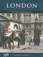 Francis Frith's London Living Memories - Andrew, Martin, and Frith, Francis
