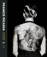Francis Picabia Catalogue Raisonne: Volume Three: 1927-1939