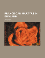 Franciscan Martyrs in England