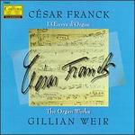 Franck: Organ Works