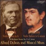 Franck: Violin Sonata in A; Debussy: Violin Sonata in G minor