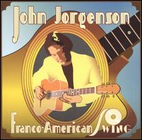 Franco-American Swing - John Jorgenson